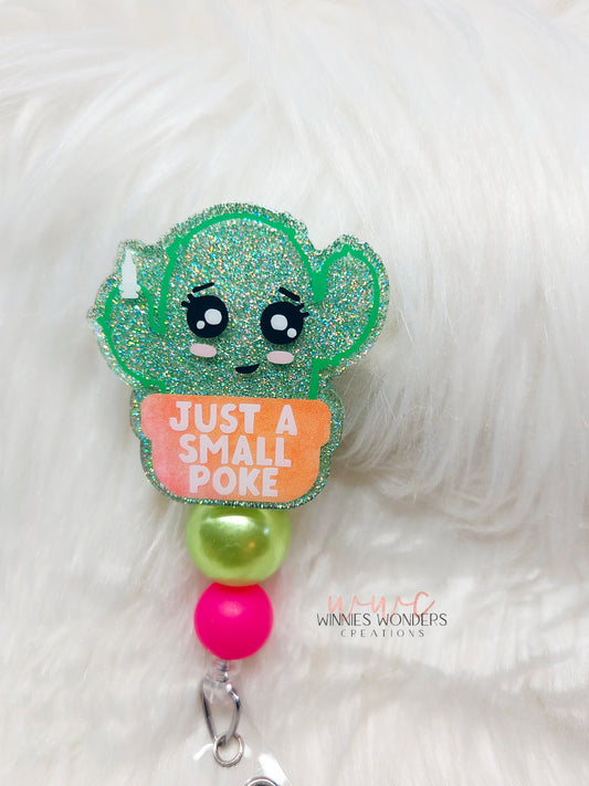 Just a Small Poke Badge Reel