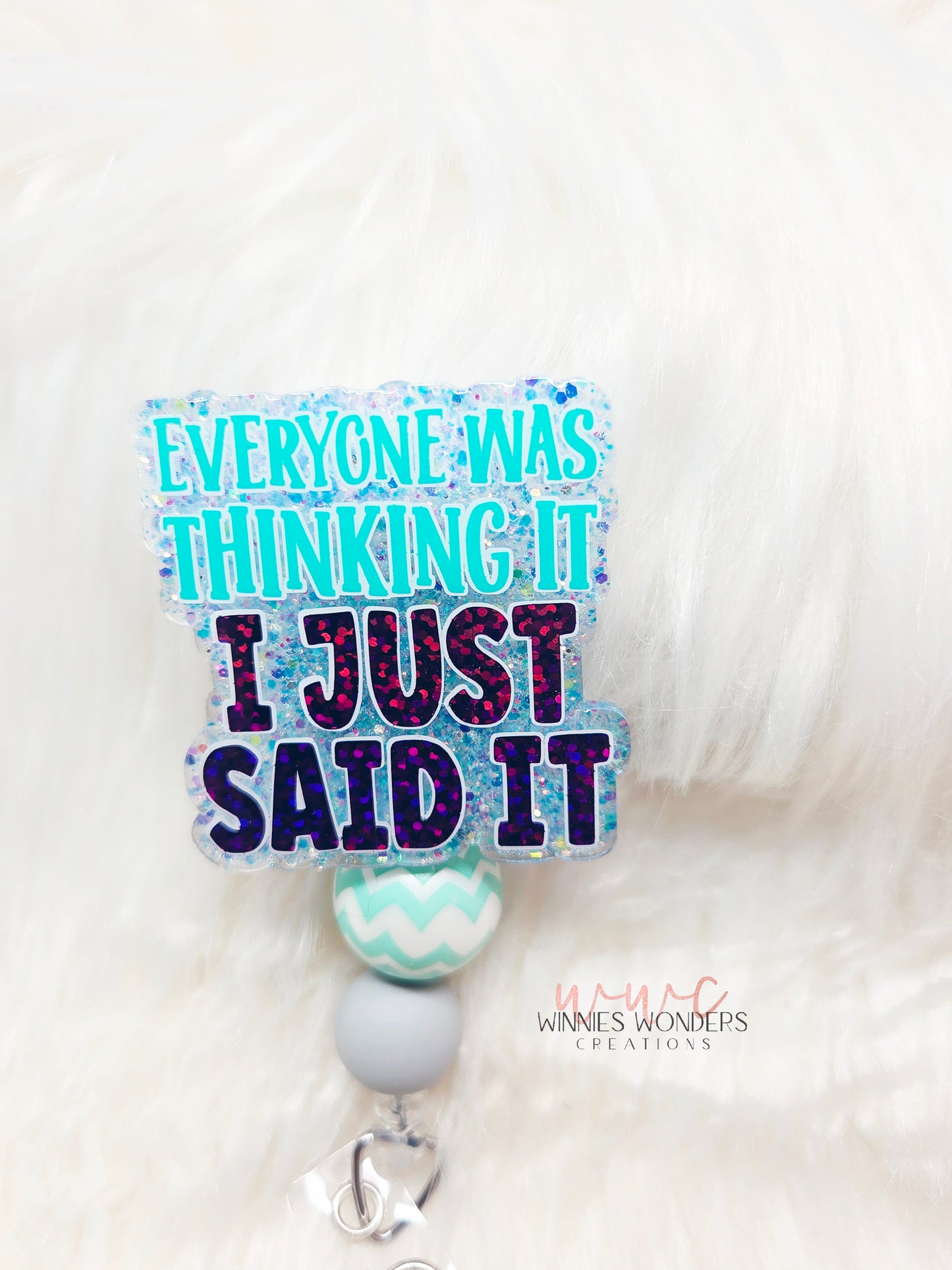 Everyone was thinking it Badge Reel