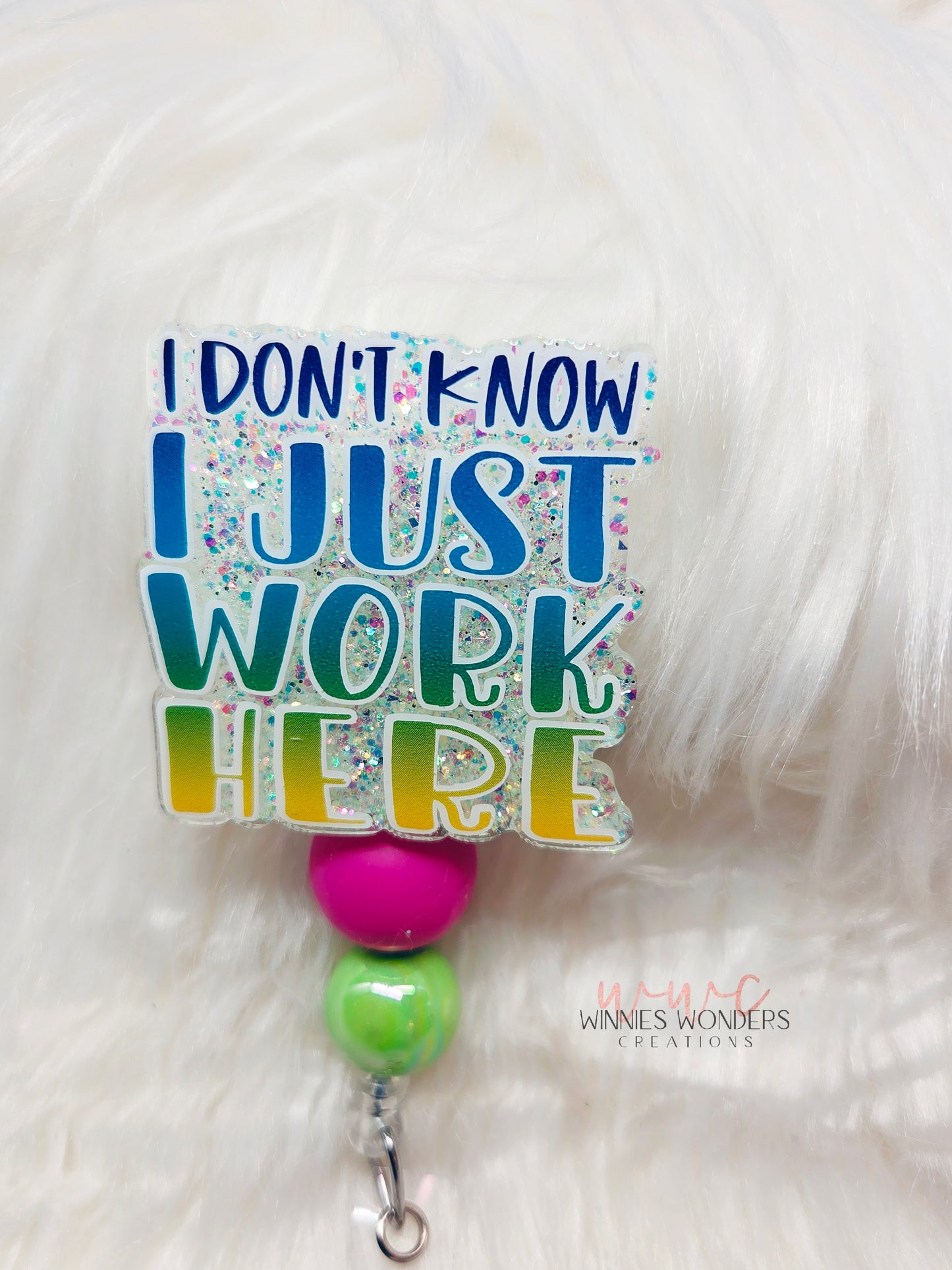 I Just Work Here Badge Reel