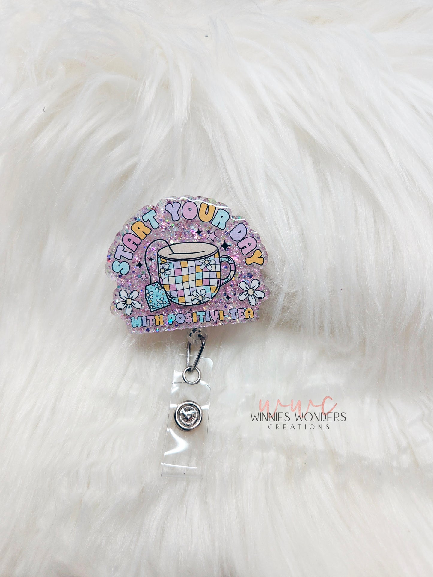 Positivi-Tea Badge Reel