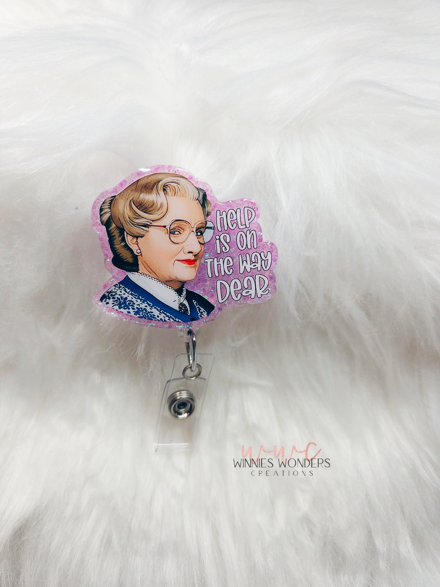 Help is on the way dear Badge Reel