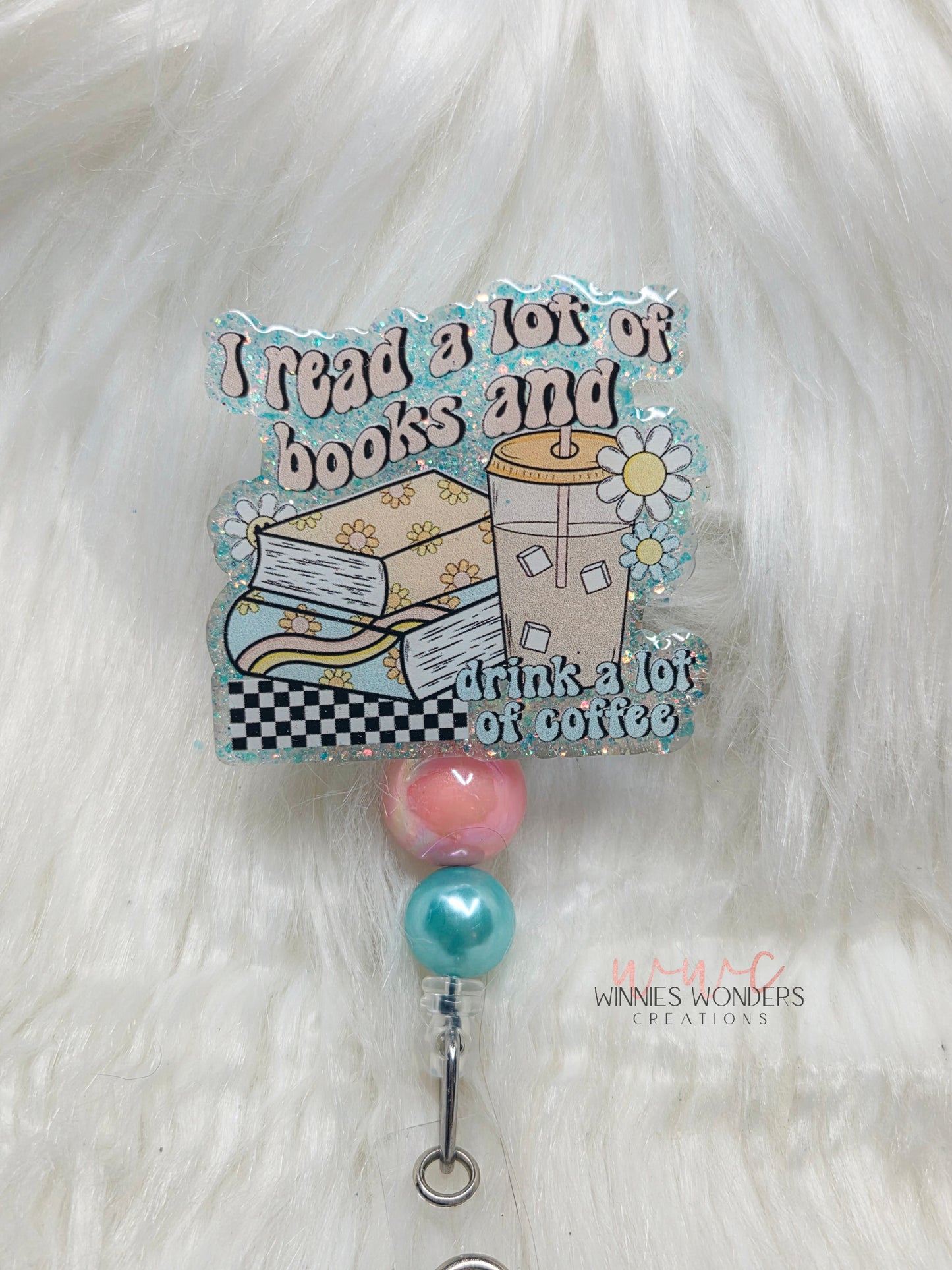 Read Books and drink coffee Badge Reel