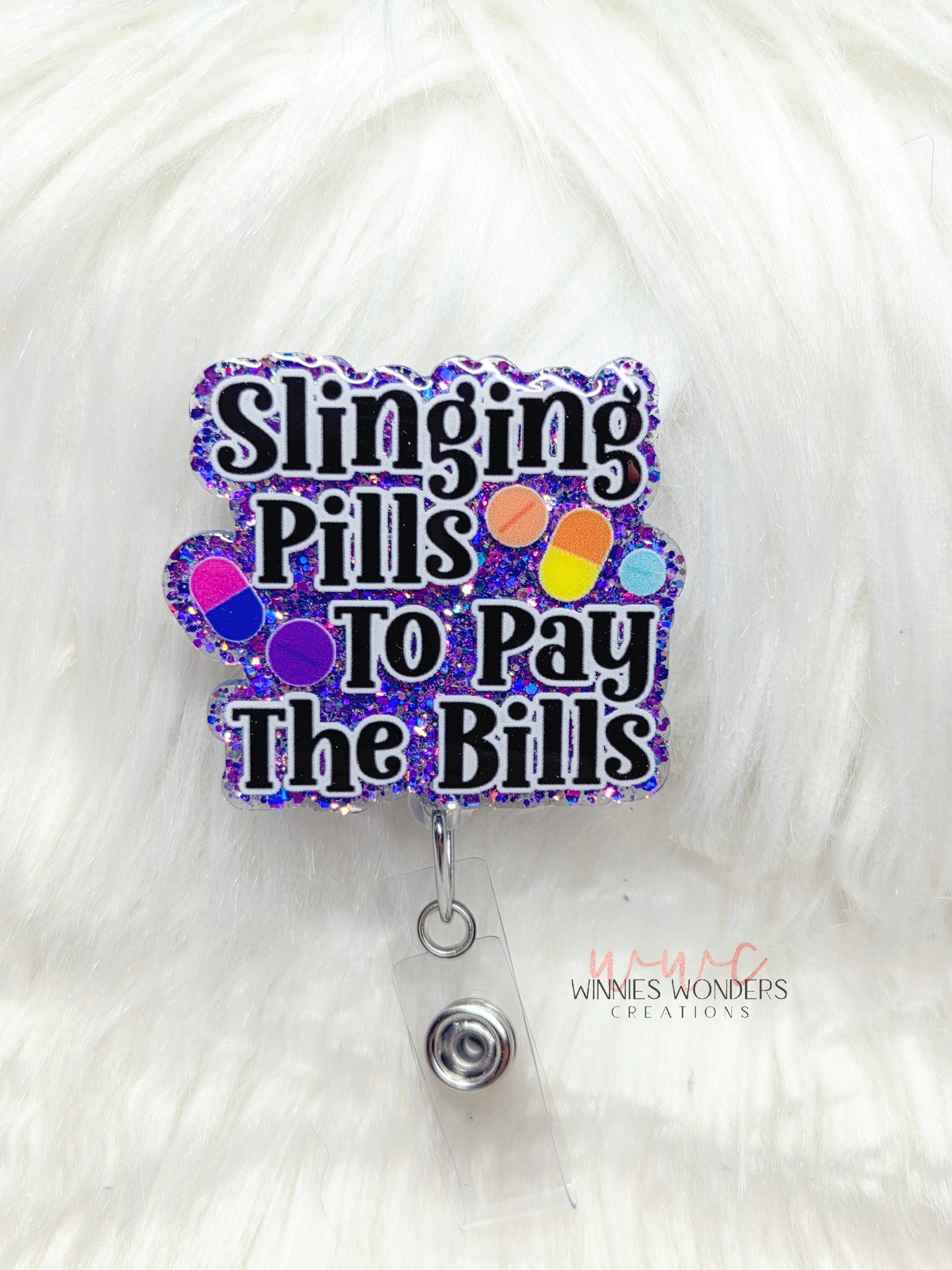 Slinging Pills Badge Reel