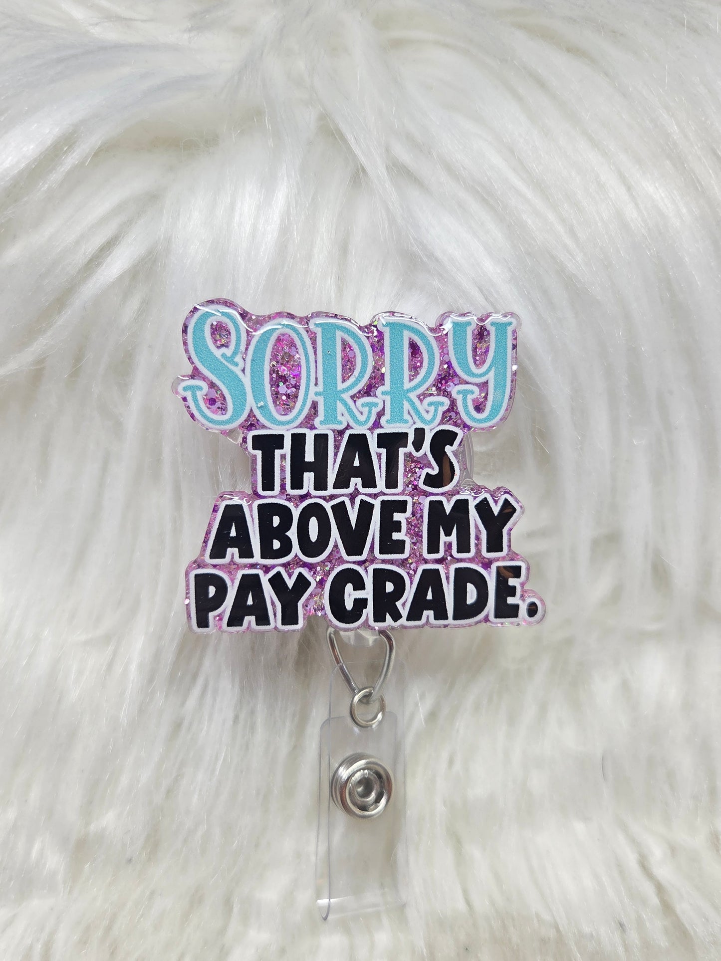 Above Pay Grade Badge Reel
