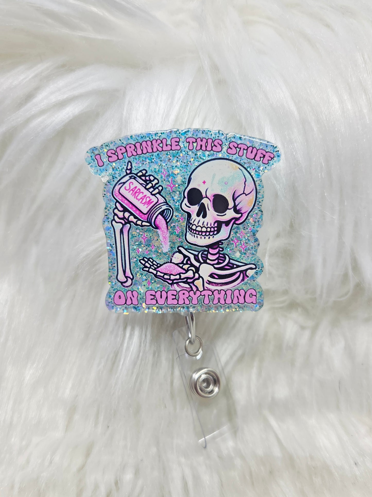 Sprinkle Sarcasm Badge Reel
