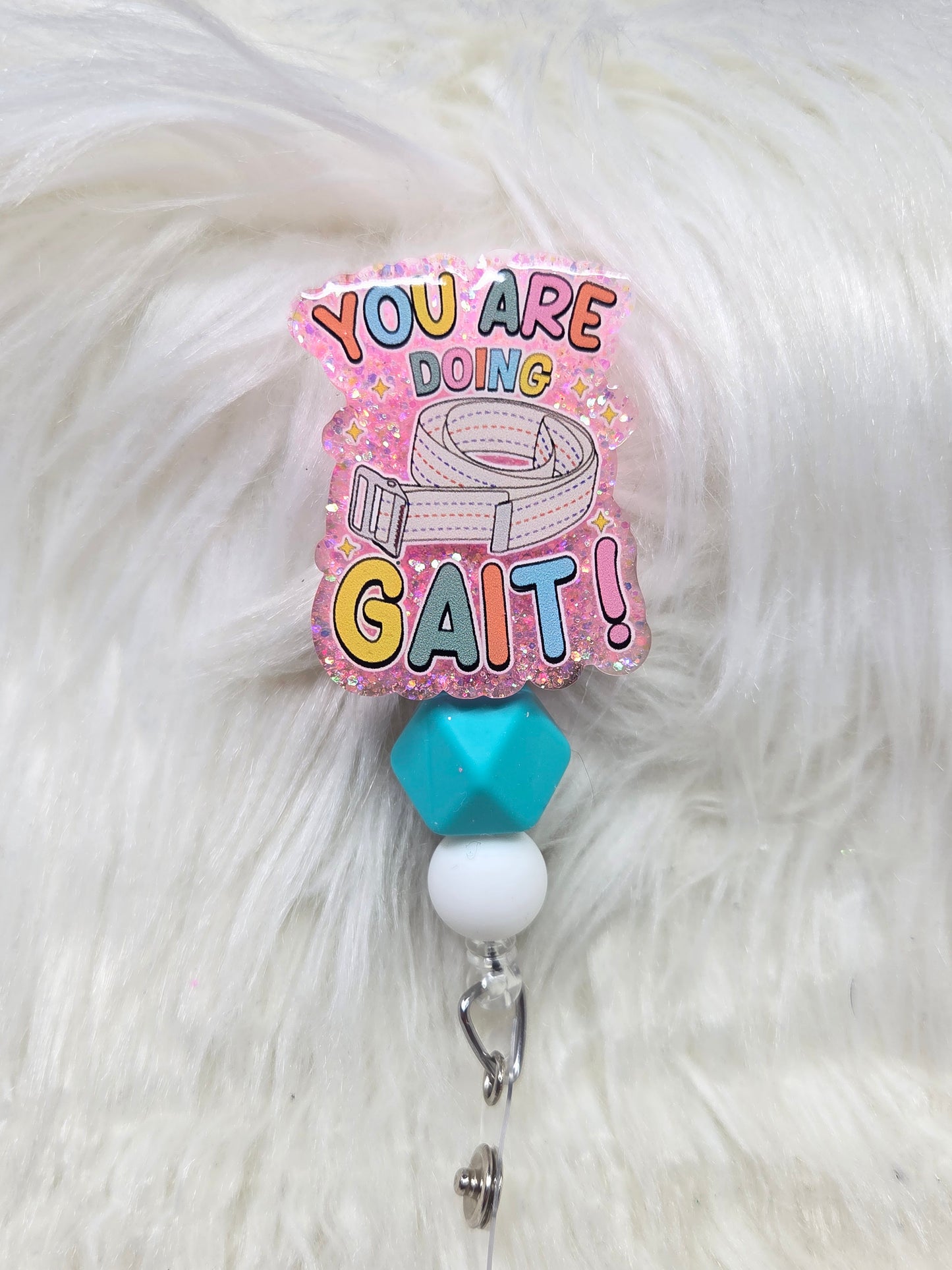 You Are Doing Gait Badge Reel
