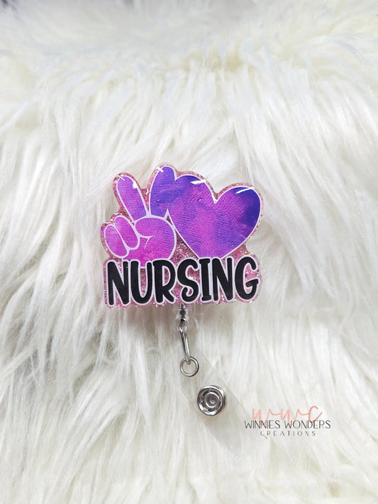 Peace Love Nursing Badge Reel