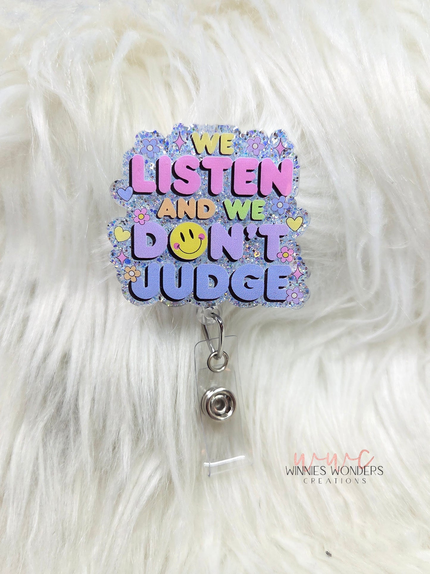We Listen and We Don't Judge Badge Reel