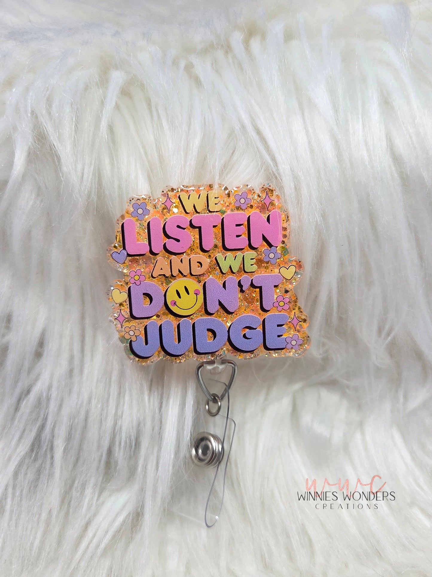 We Listen and We Don't Judge Badge Reel