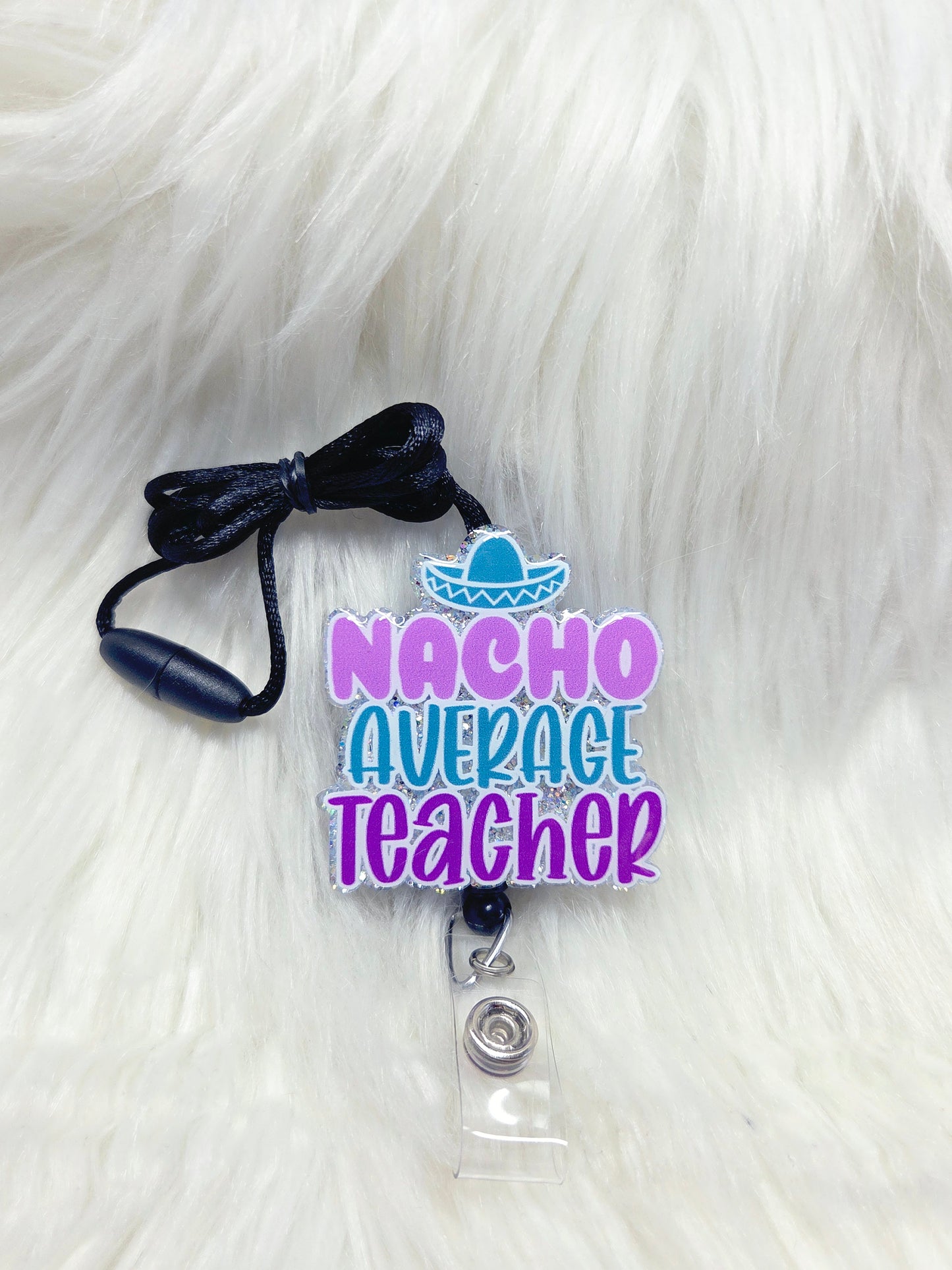Nacho Average Teacher Lanyard