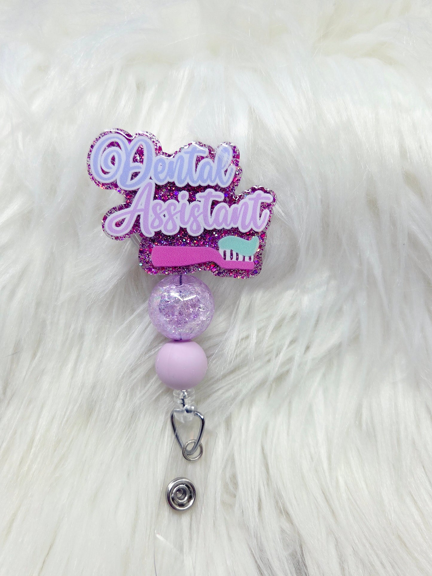 Dental Assistant Badge Reel