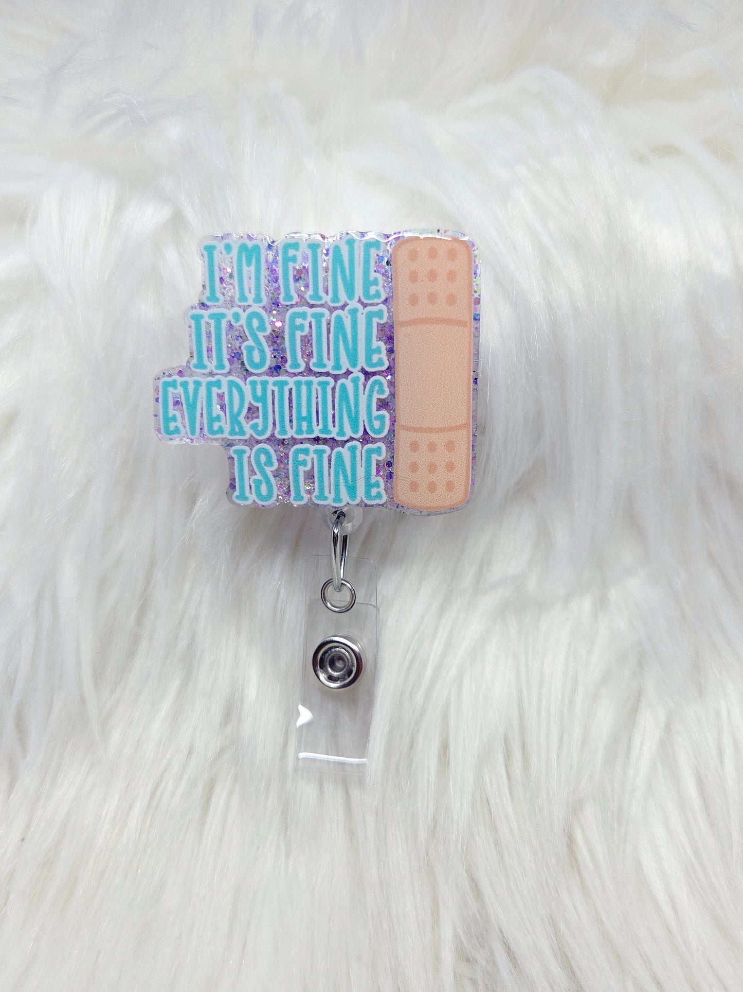 Im/Its/Everything is Fine Badge Reel