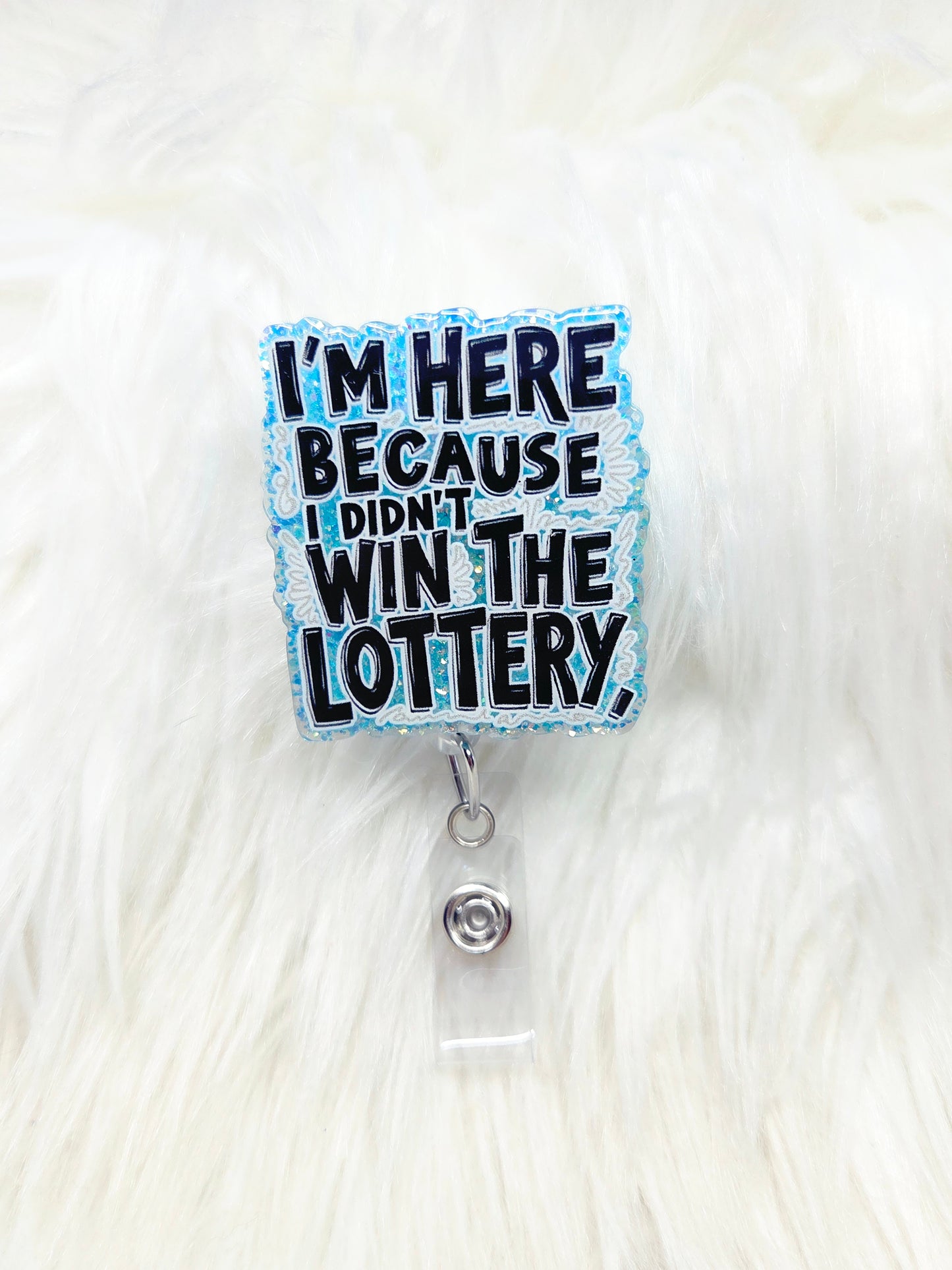 Didn't Win Lottery Badge Reel
