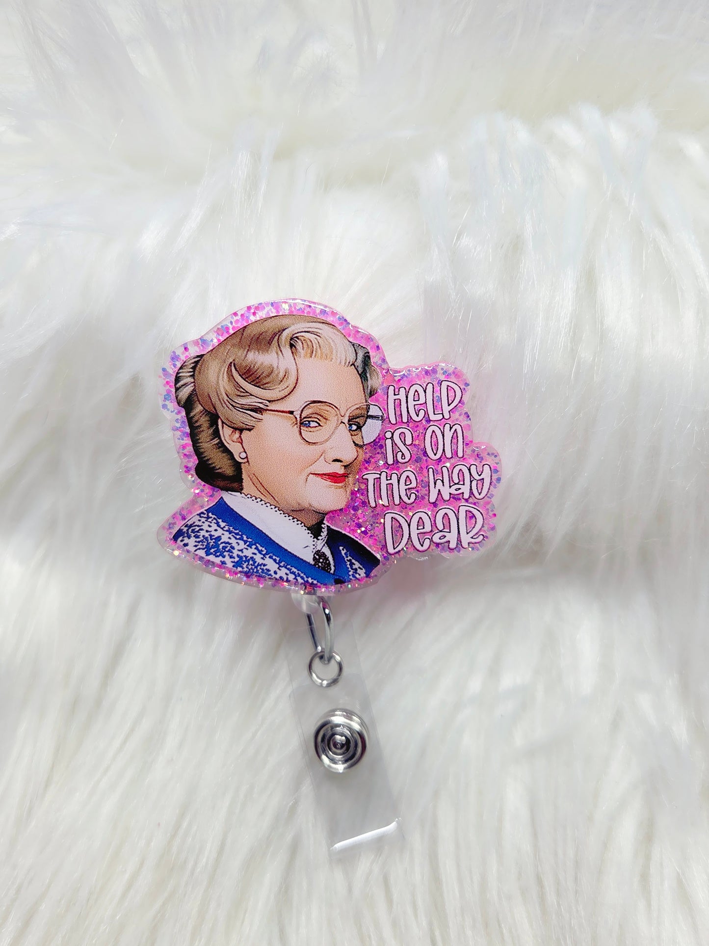 Help is on the way dear Badge Reel