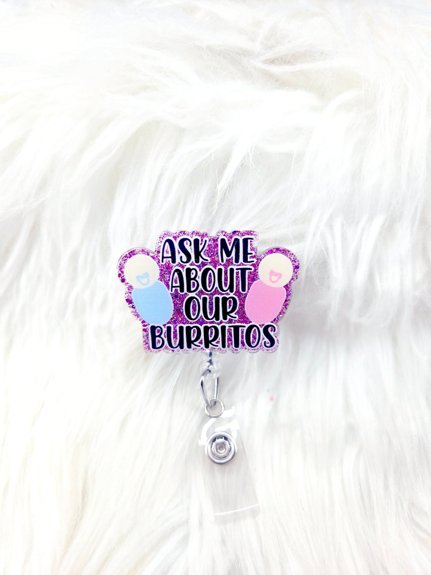 Ask me about our Burritos Badge Reel