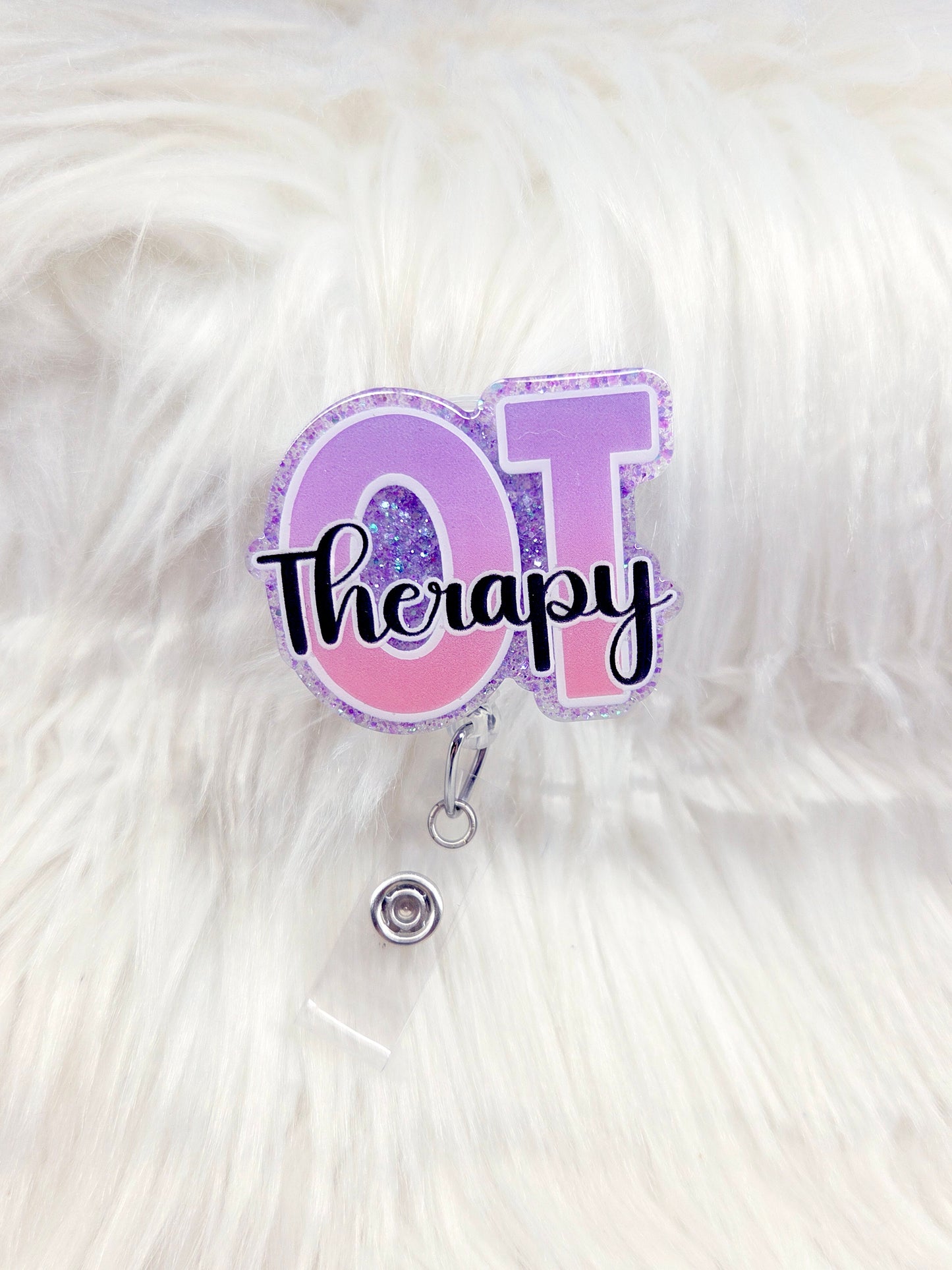 OT- Occupational Therapy Badge Reel
