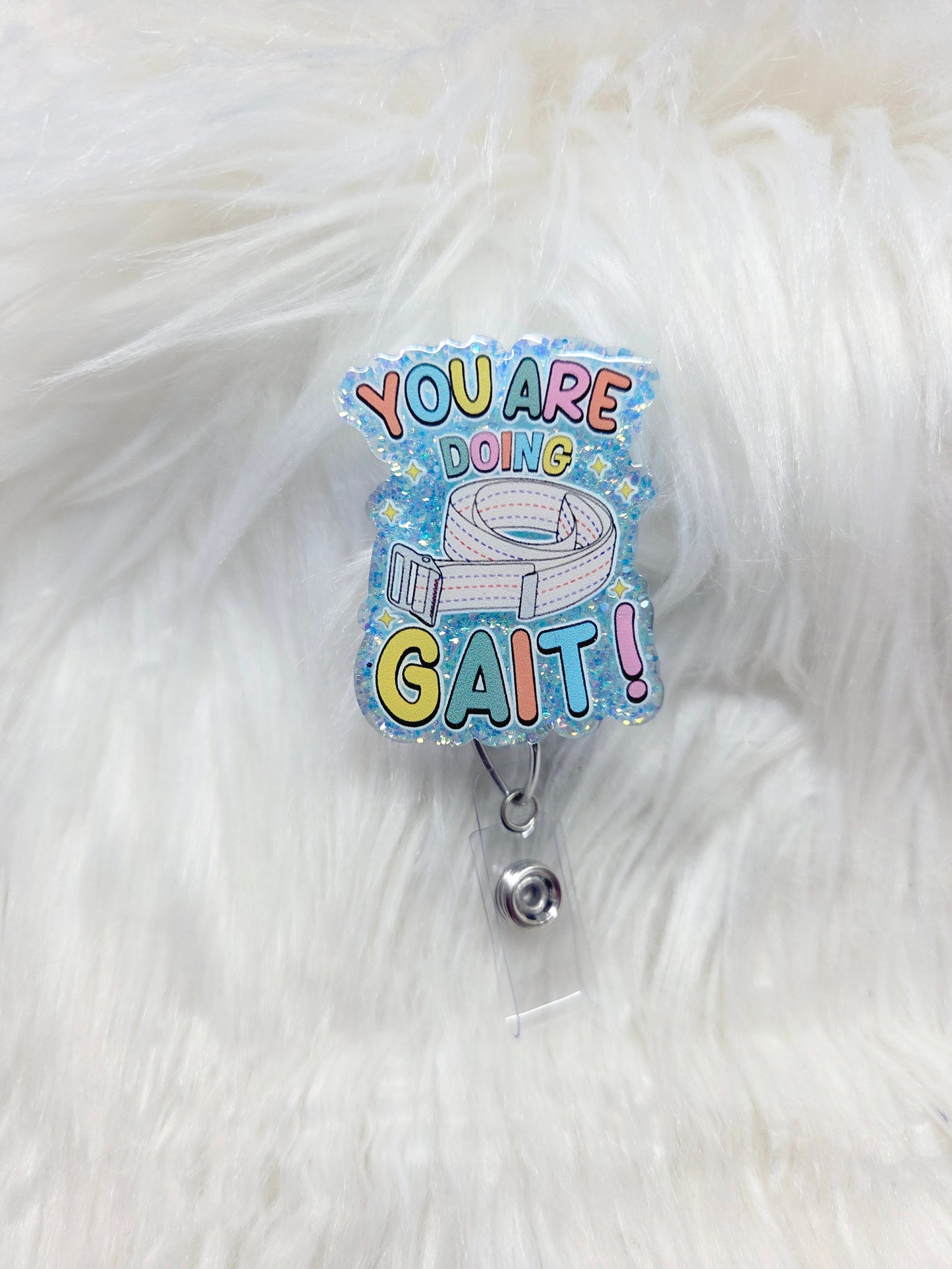 You Are Doing Gait Badge Reel