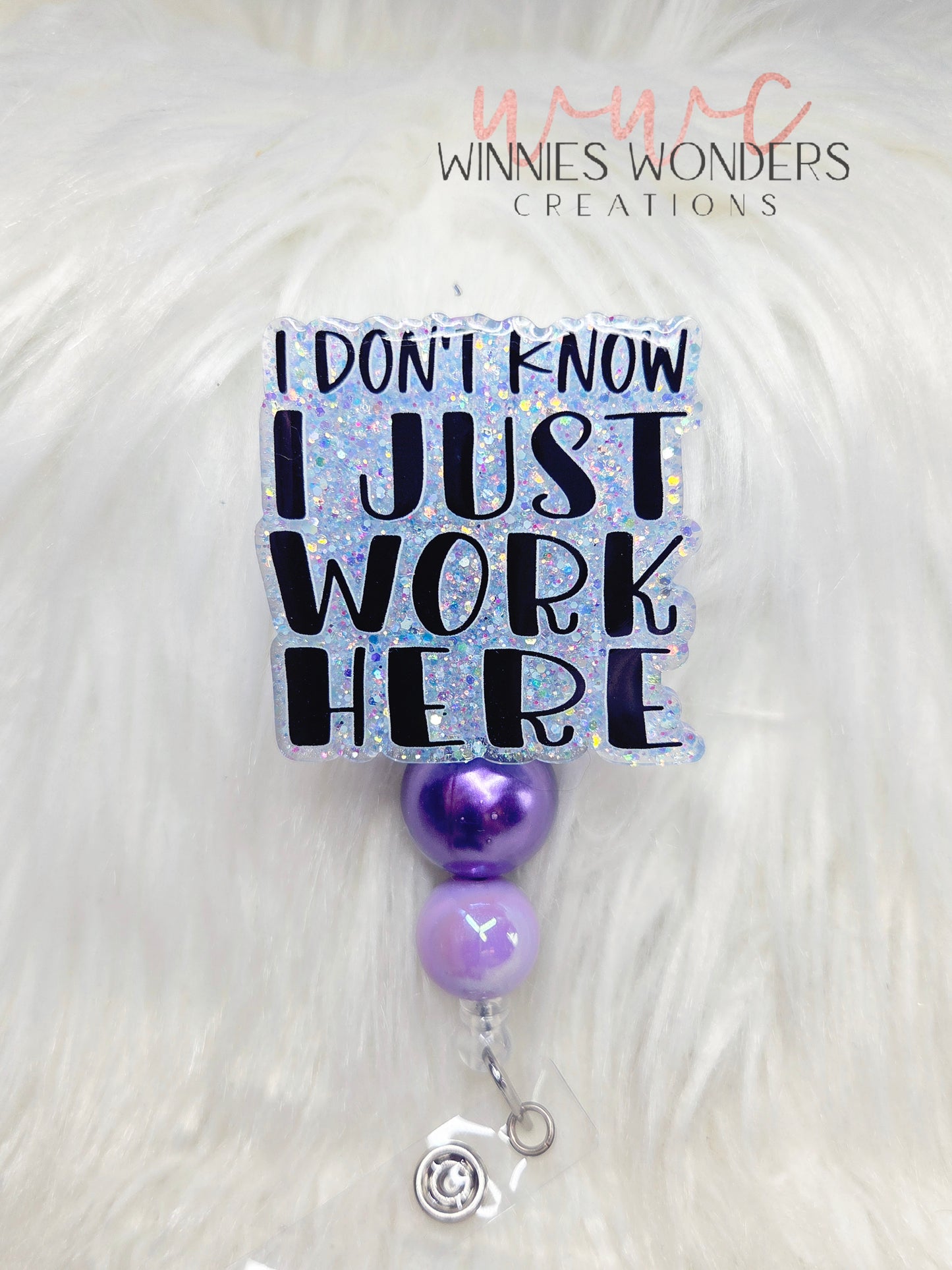 I Just Work Here Badge Reel