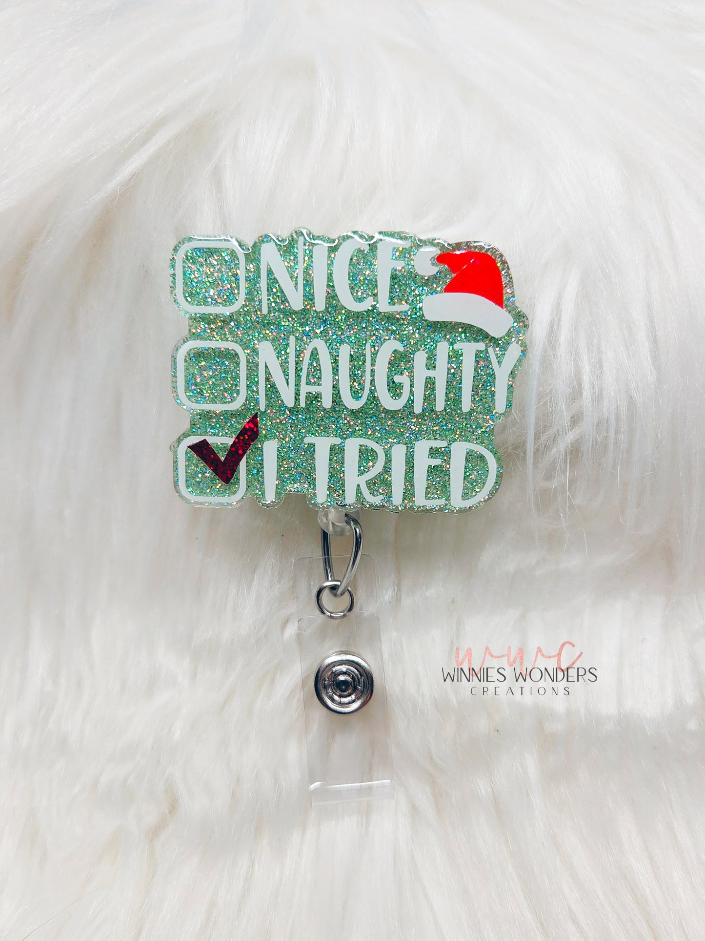 Nice/ Naughty/ I Tried Badge Reel