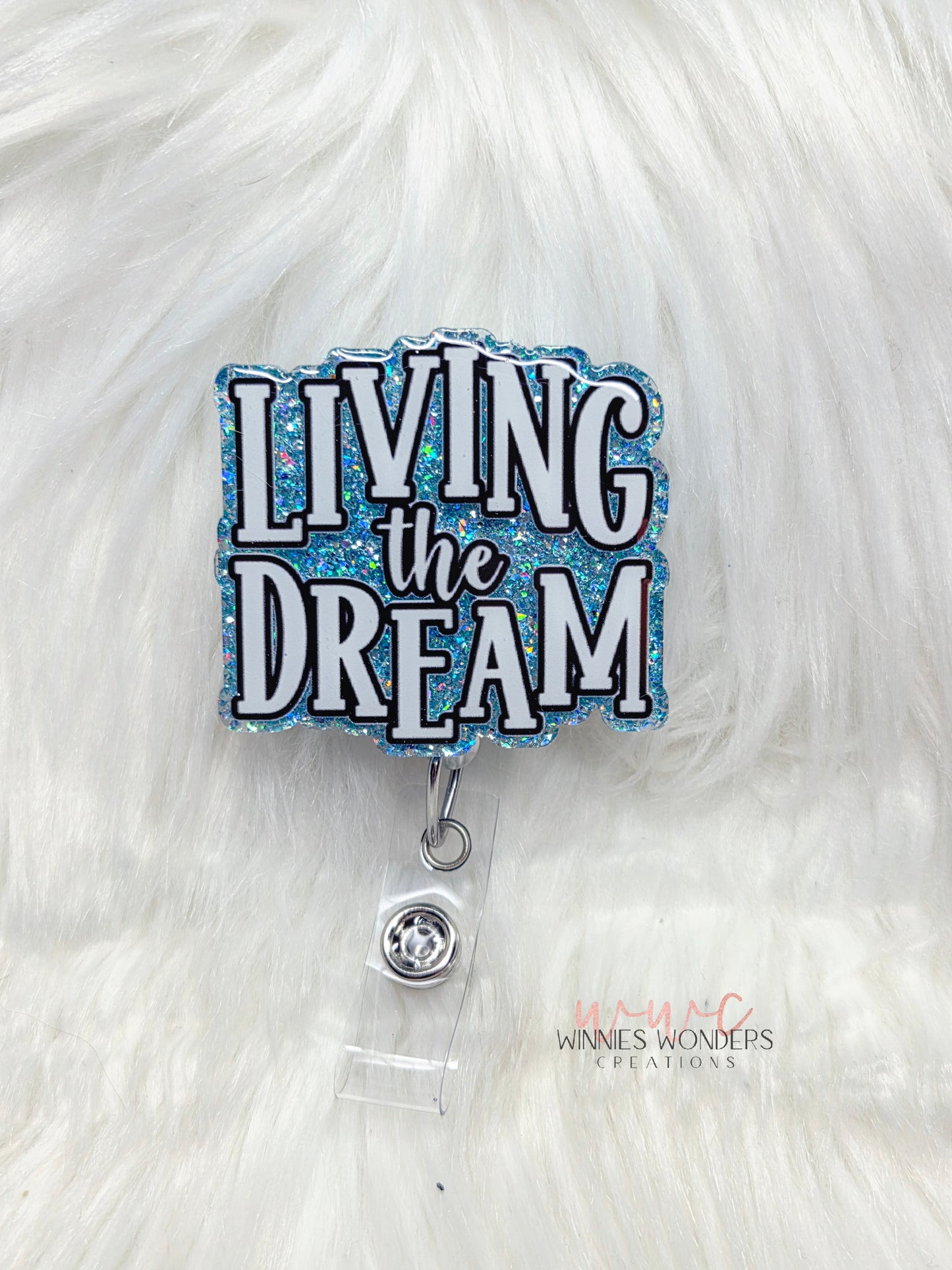 Living the Dream Badge reel