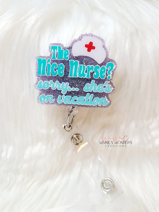 Nice Nurse Badge Reel