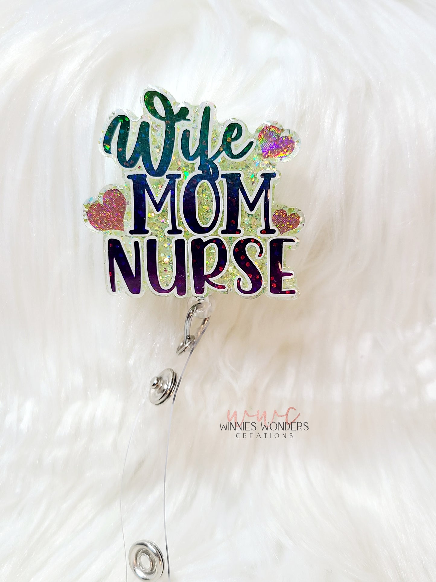 Wife Mom Nurse Badge Reel