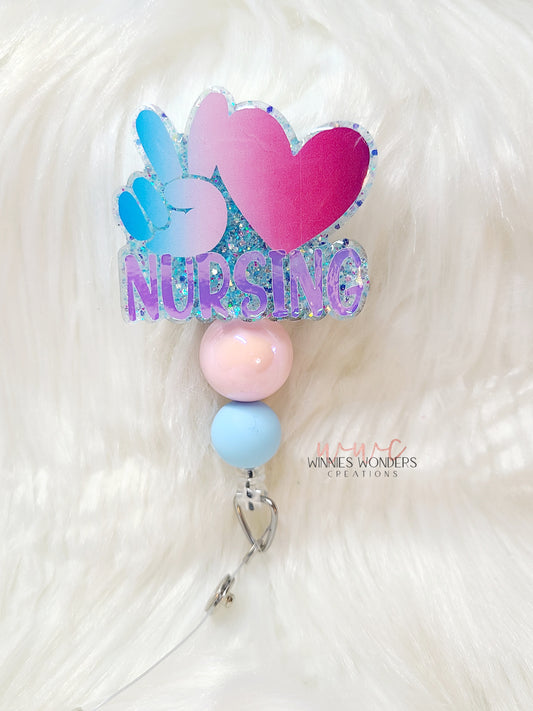 Peace Love Nursing Badge Reel
