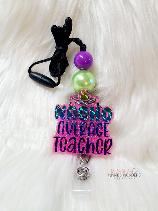 Nacho Average Teacher Lanyard