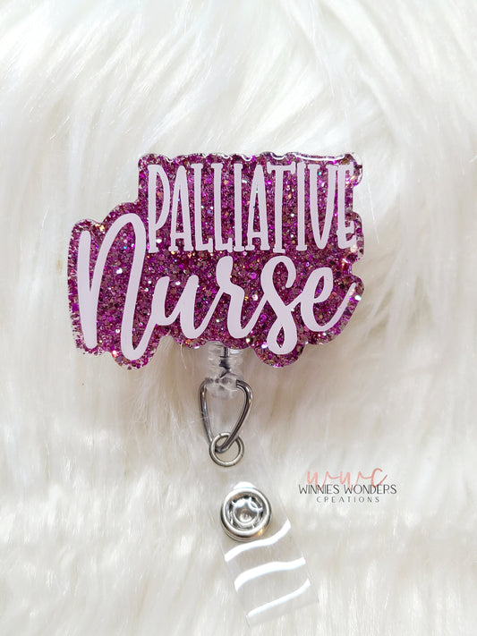 Palliative Nurse Badge Reel