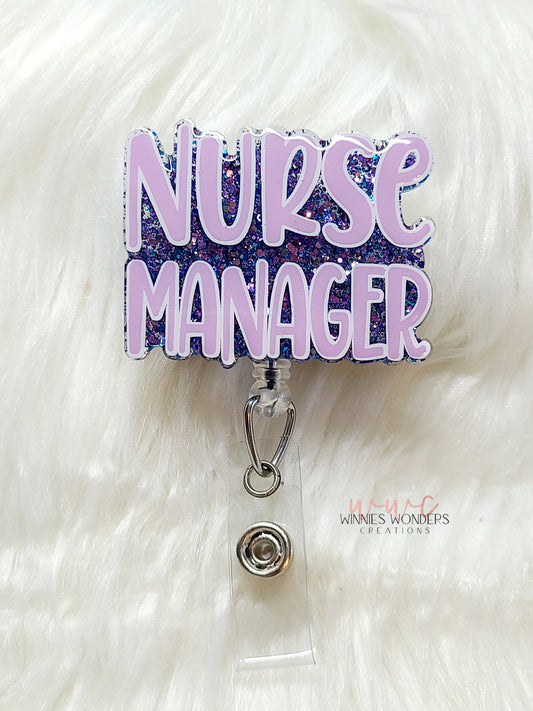 Nurse Manager Badge Reel
