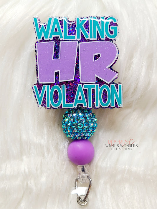 Walking HR Violation Badge Reel