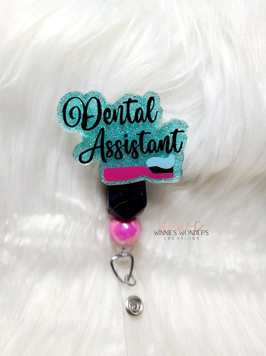 Dental Assistant Badge Reel