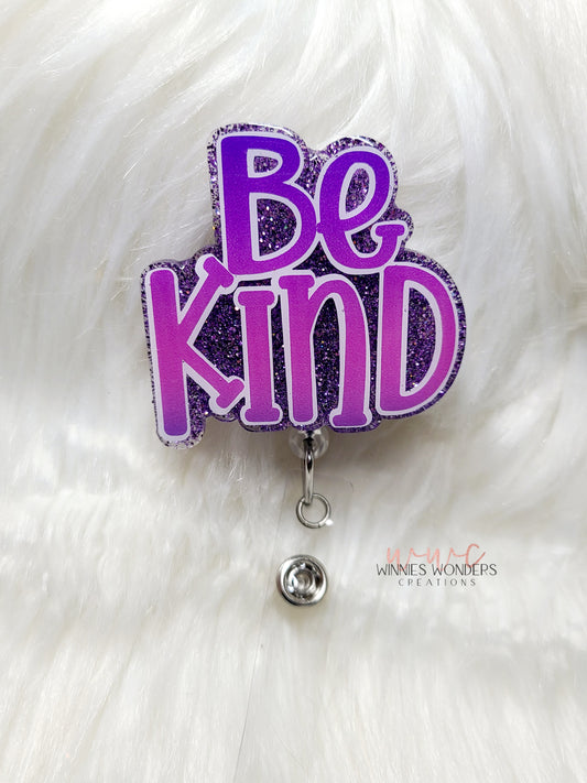 Be Kind Badge Reel