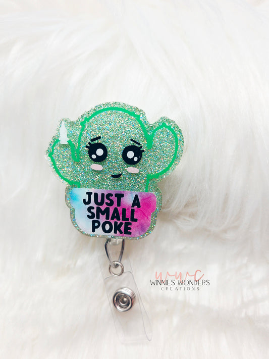 Just a Small Poke Badge Reel