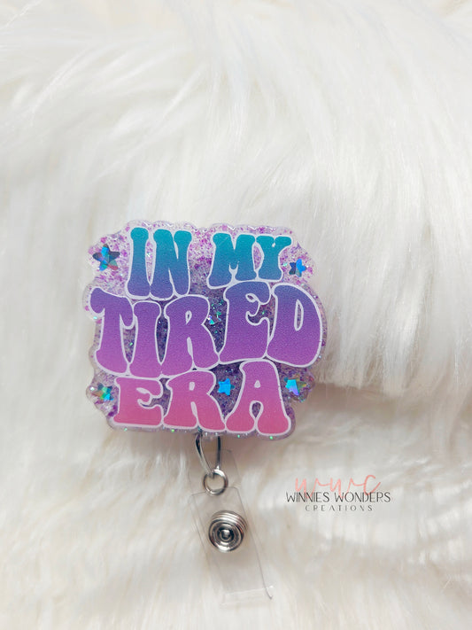 In my tired era Badge Reel