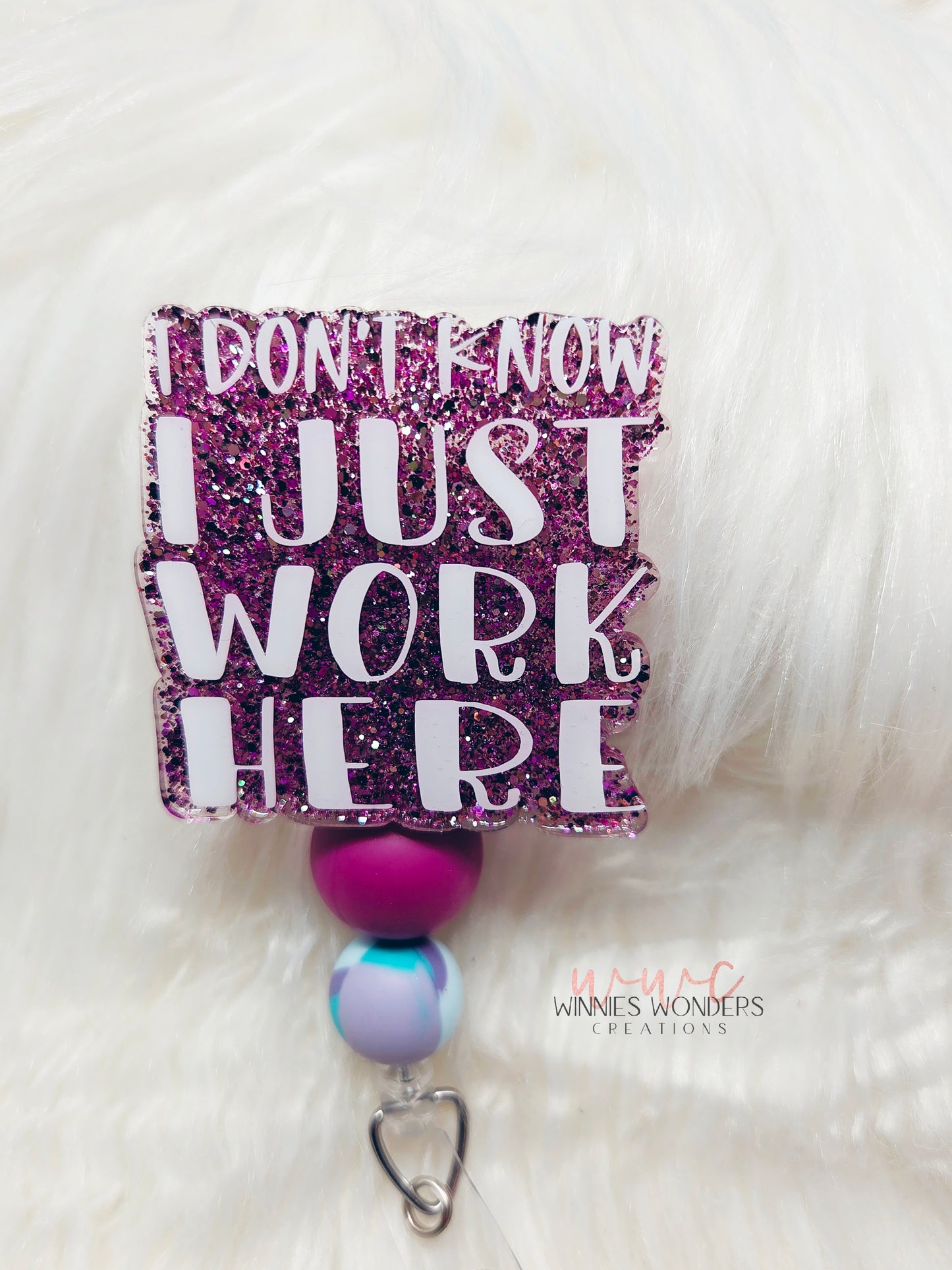 I Just Work Here Badge Reel