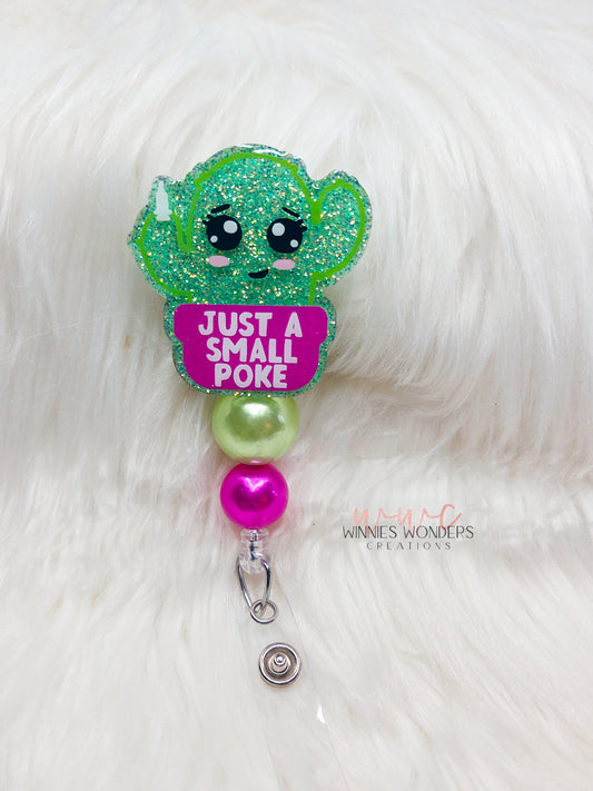 Just a Small Poke Badge Reel