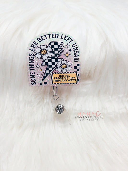 Better Unsaid Badge Reel