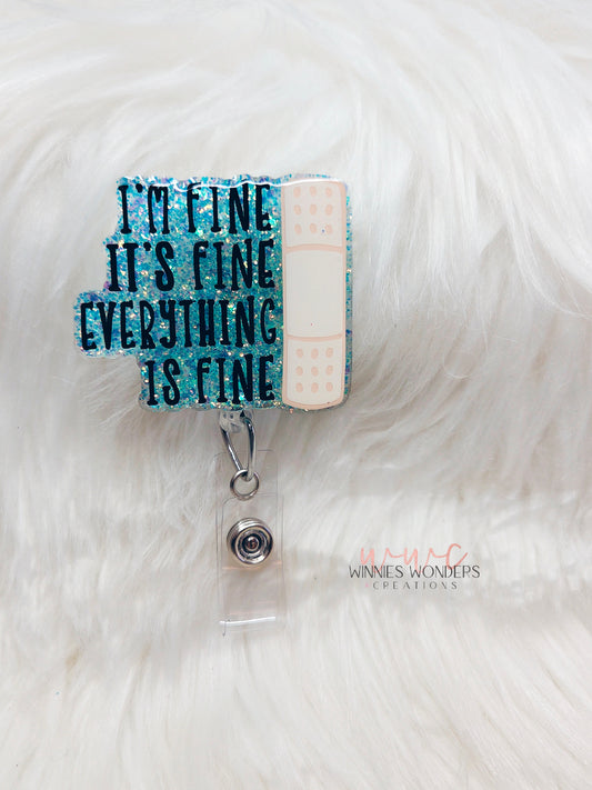 Im/Its/Everything is Fine Badge Reel