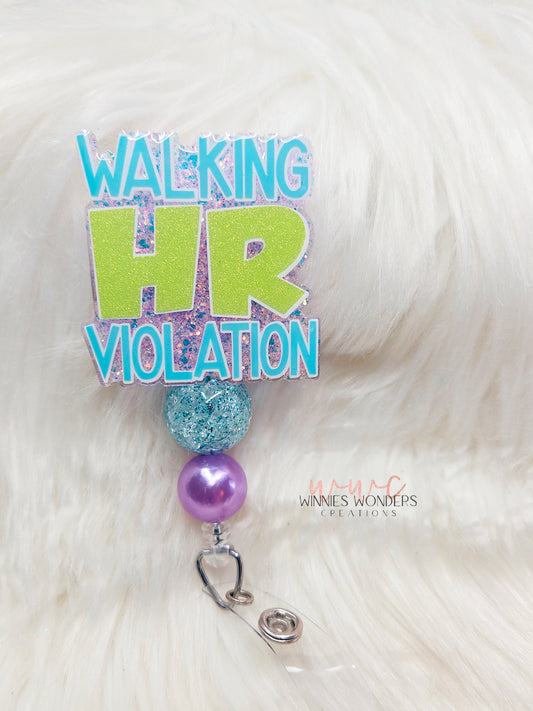 Walking HR Violation Badge Reel