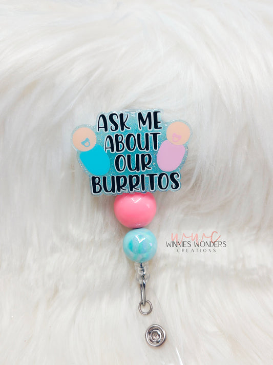 Ask me about our Burritos Badge Reel