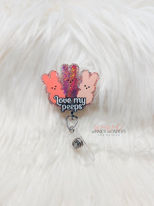 Love My Peeps Badge Reel