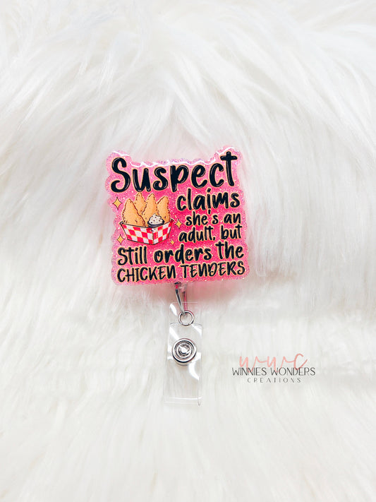 Suspect Adult Chicken Tenders Badge Reel