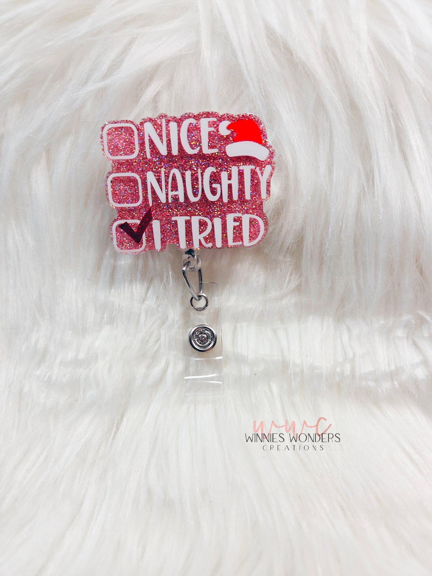 Nice/ Naughty/ I Tried Badge Reel