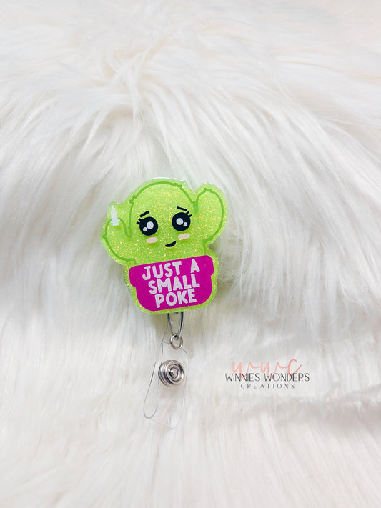 Just a Small Poke Badge Reel