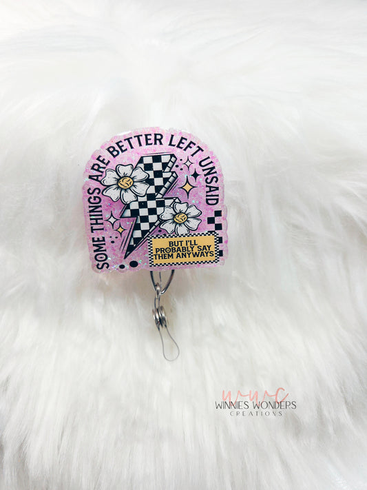 Better Unsaid Badge Reel