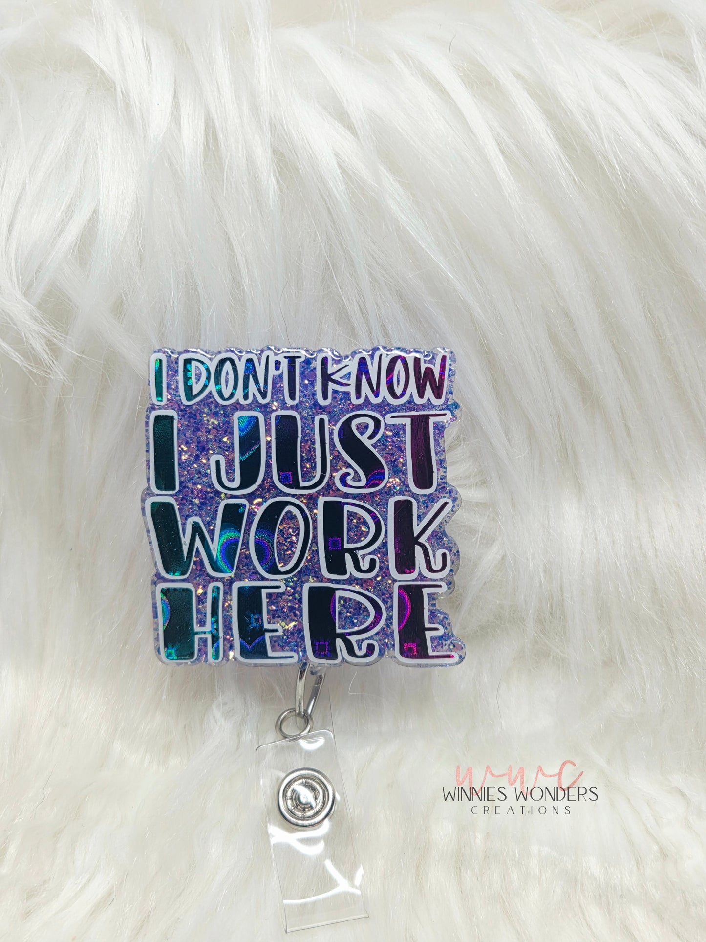 I Just Work Here Badge Reel