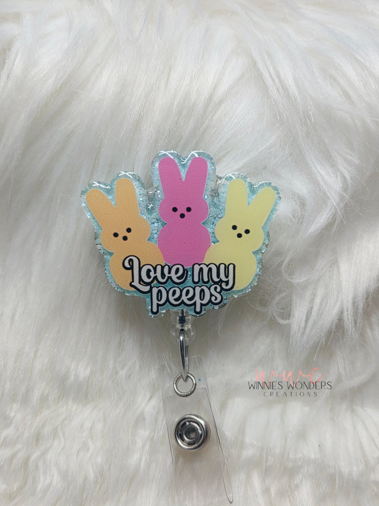 Love My Peeps Badge Reel