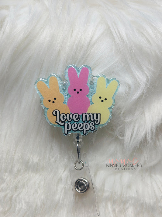 Love My Peeps Badge Reel