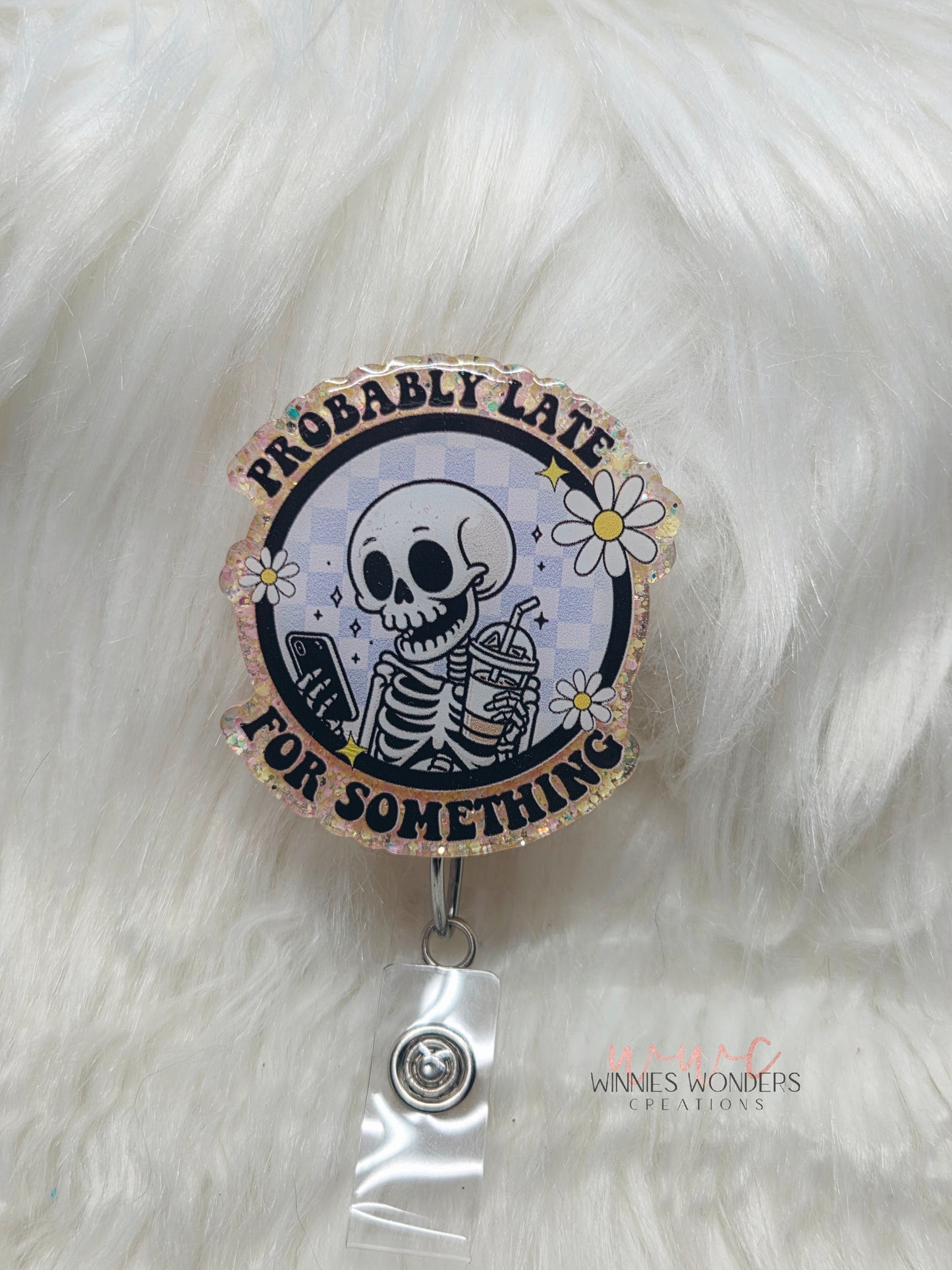 Probably Late for Something Badge Reel